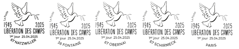 Oblitération 1er jour le 25 et 26 avril 2025<br>- Au carré d'Encre de 10h à 19h, 13 bis rue des Mathurins, 75009 PARIS (Fermé le lundi, Oblitération jusqu’à 17h). <br>- Bureau de poste, le vendredi de 9h30 à 12h et de 14h à 17h30,83 mail Marcel Cachin, 38 600 FONTAINE. <br>- Bureau de poste, le vendredi de 9h à 12h et de 14h à 17h, 9 place des fines herbes, 67210 OBERNAI. <br>- Mémorial du camp de concentration de Natzwiller, samedi et dimanche de 9h30 à 12h et de 14h à 17h, route départemental 130, 67130 NATZWILLER.<br>- Bureau de poste, le vendredi de 9h à 12h et de 14h à 16h30 et le samedi de 9h à 12h, 121 B Avenue de la Gare, 67130 SCHIRMECK. Mémorial Alsace Moselle, le vendredi de 9h30 à 12h et de 14h à 17h, Allée du Souvenir Français, 67130 SCHIRMECK.